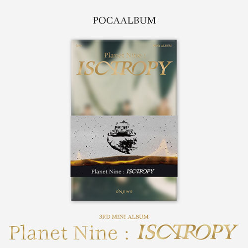 ONEWE - 3rd Mini Album : WE : Planet Nine : ISOTROPY (POCAALBUM Ver)