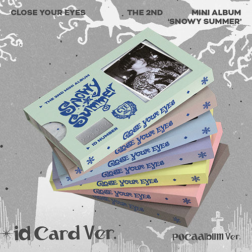 CLOSE YOUR EYES - 2nd Mini Album : Snowy Summer (ID Card Ver)(POCAALBUM)