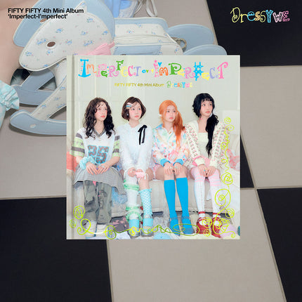 FIFTY FIFTY - Imperfect-I'mperfect 4th Mini Album (Dressy we / Messy me Ver)