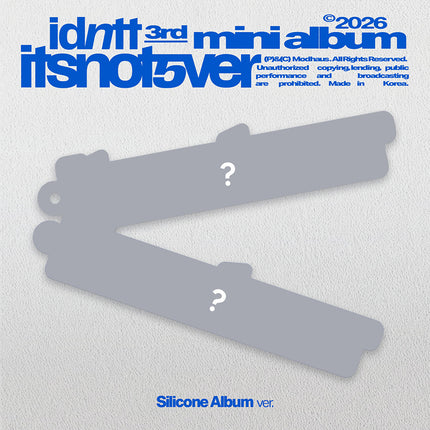 idntt - itsnotover 3rd Mini Album Silicone Album Ver.