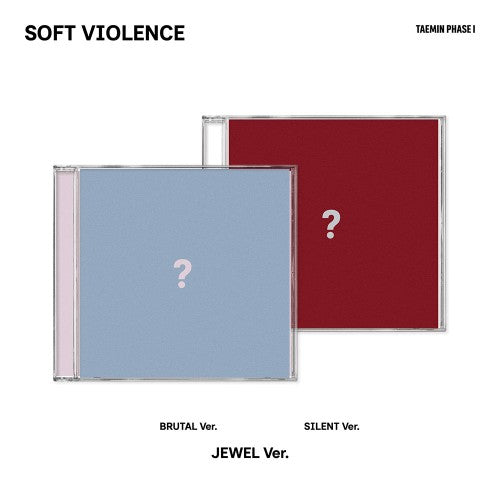 SHINee TAEMIN - PHASE I : Soft Violence JEWEL Ver. (SILENT / BRUTAL / Set Ver)