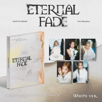 HEART OF WOMAN - ETERNAL FADE 1st Mini Album (White / Black  / Set Ver)