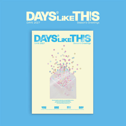 DAY6 - [DAYS LIKE THIS] 2027 Season's Greetings
