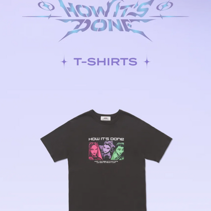 K-Pop Demon Hunters - Official MD HUNTRIX How It's Done T-SHIRTS