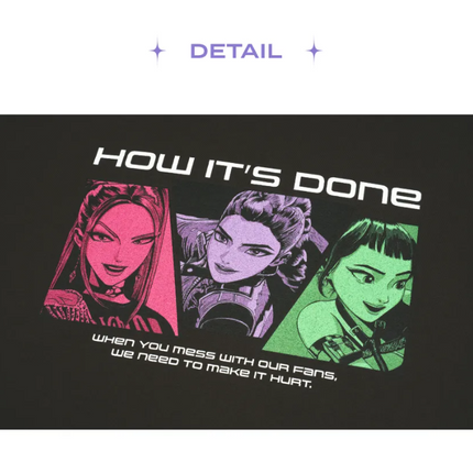 K-Pop Demon Hunters - Official MD HUNTRIX How It's Done T-SHIRTS