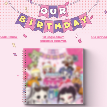 [SET] OURBIRTHDAY - Our Birthday 1st Single Album ALL SET