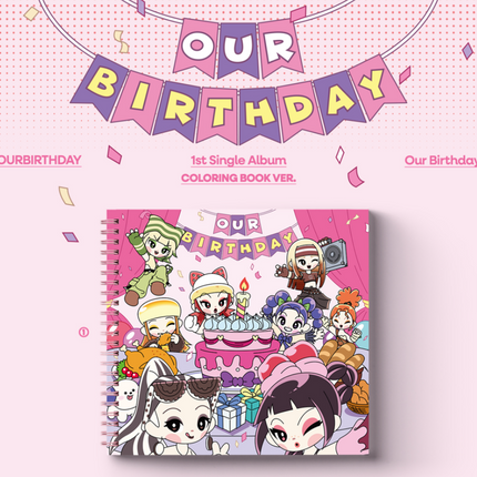 OURBIRTHDAY - Our Birthday 1st Single Album COLORING BOOK Ver.