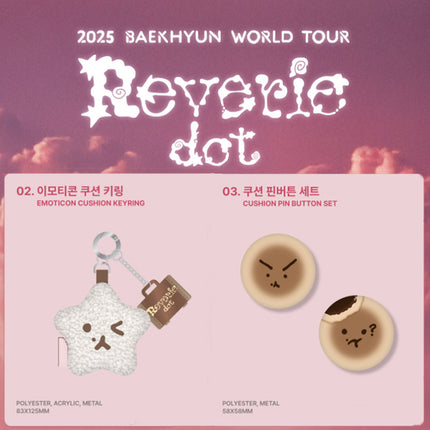 BAEKHYUN - 2025 BAEKHYUN WORLD TOUR 'Reverie [dot]' OFFICIAL MD