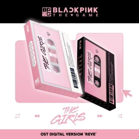 BLACKPINK - BLACKPINK THE GAME OST : THE GIRLS [REVE Ver] (DIGITAL VERSION)