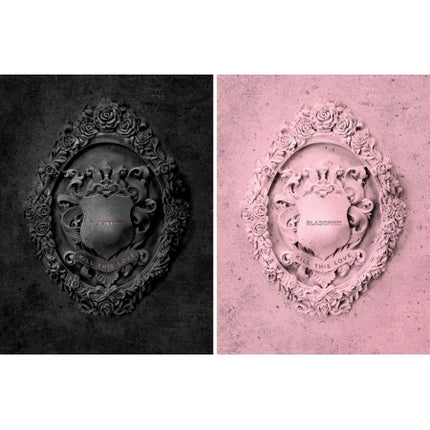 BLACKPINK - 2nd Mini Album : KILL THIS LOVE