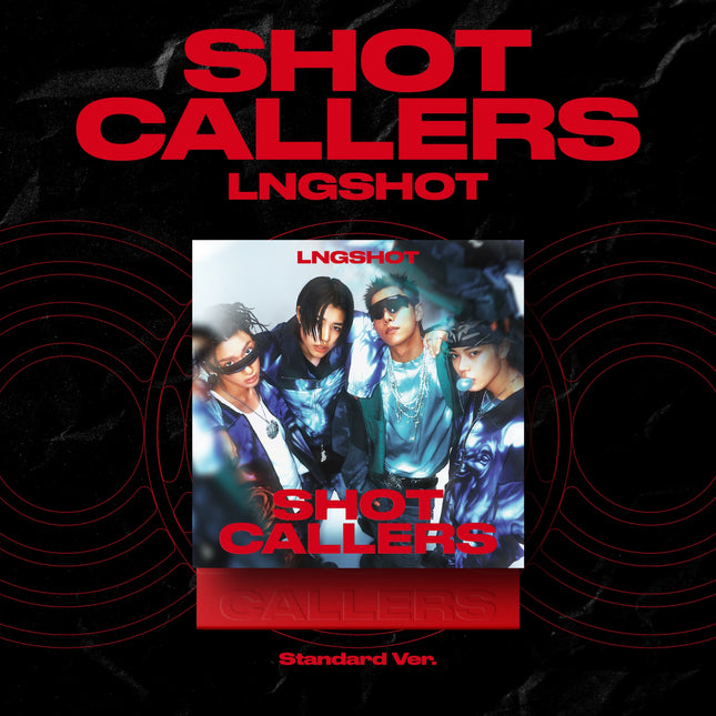 LNGSHOT - EP Album : SHOT CALLERS (Standard Ver.)
