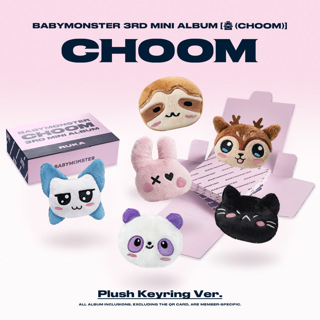 BABYMONSTER - CHOOM 3rd Mini Album Plush Keyring Ver. (Member Selection)