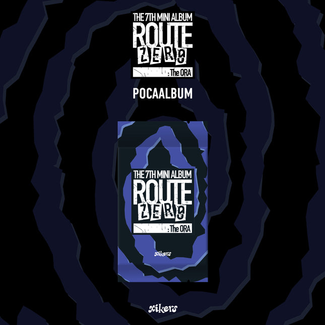 xikers - ROUTE ZERO : The ORA 7th Mini Album POCAALBUM Ver