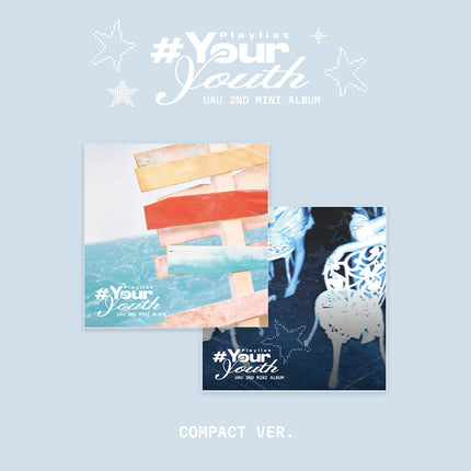 UAU - #Your Youth 2nd Mini Album COMPACT Ver (Your / Youth / Set Ver)