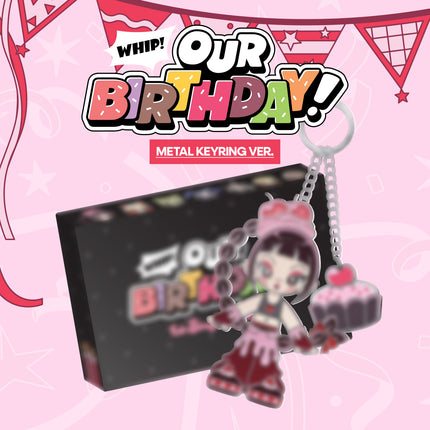 OURBIRTHDAY - Our Birthday 1st Single Album METAL KEYRING Ver. (FANS Album)