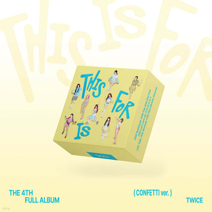 TWICE - 4th Full : THIS IS FOR [CONFETTI ver.]